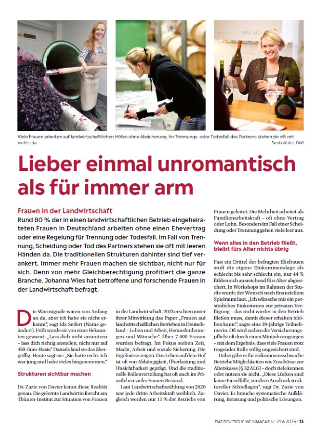 Das Deutsche Weinmagazin: „Lieber einmal unromantisch als für immer arm“ – ein Fachbeitrag von Johanna Wies über die strukturellen Risiken für Frauen in der Landwirtschaft. Ausgabe 13 2025, Seite 30.